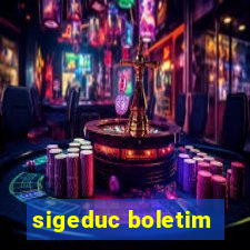 sigeduc boletim